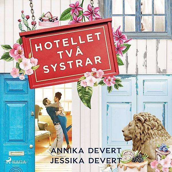 Hotellet Två Systrar - 1 - Hotellet Två systrar, Annika Devert, Jessika Devert