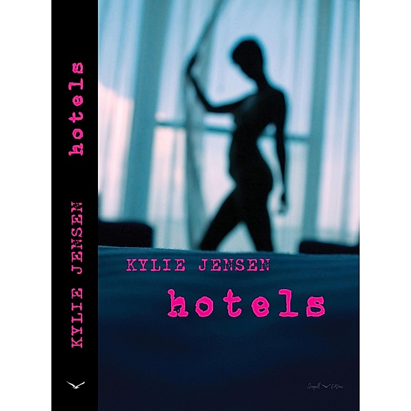 Hotels, Kylie Jensen