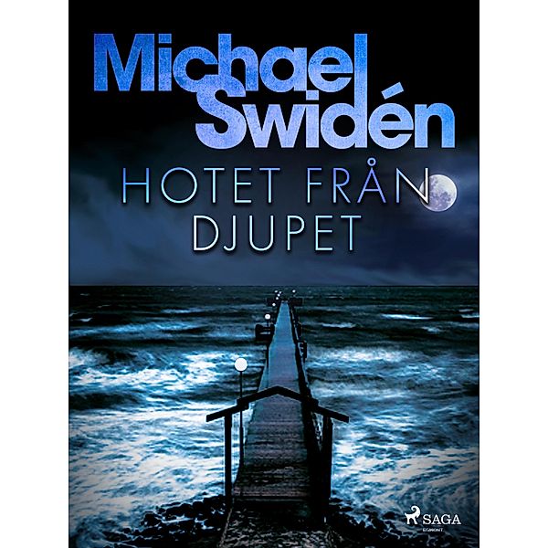 Hotet från djupet / RKMS Bd.5, Michael Swidén
