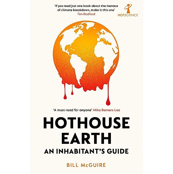 Hothouse Earth, Bill McGuire