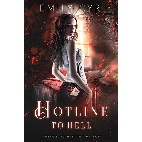 Hotline to Hell, Emily Cyr