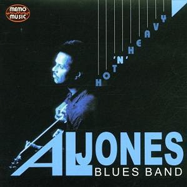 Hot'N Heavy, Al Blues Band Jones