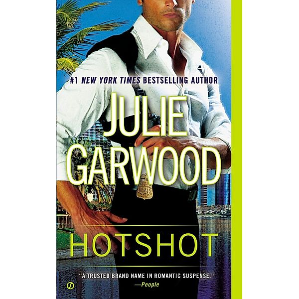 Hotshot, Julie Garwood