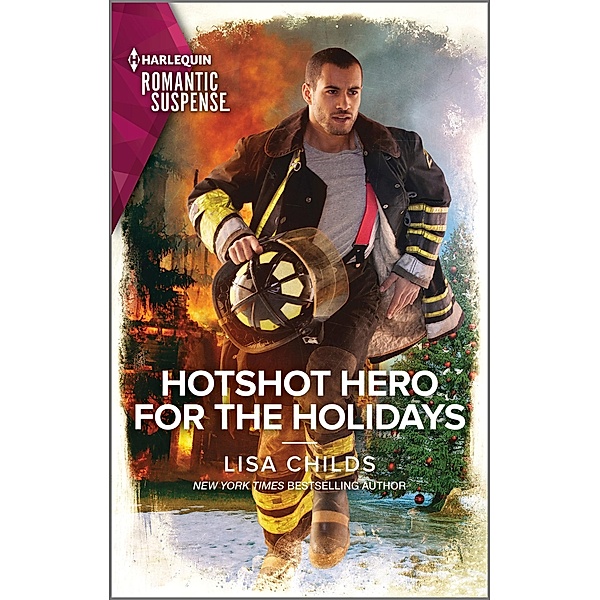 Hotshot Hero for the Holidays / Hotshot Heroes Bd.9, Lisa Childs