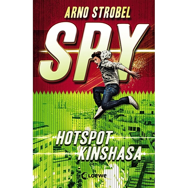 Hotspot Kinshasa / SPY Bd.2, Arno Strobel