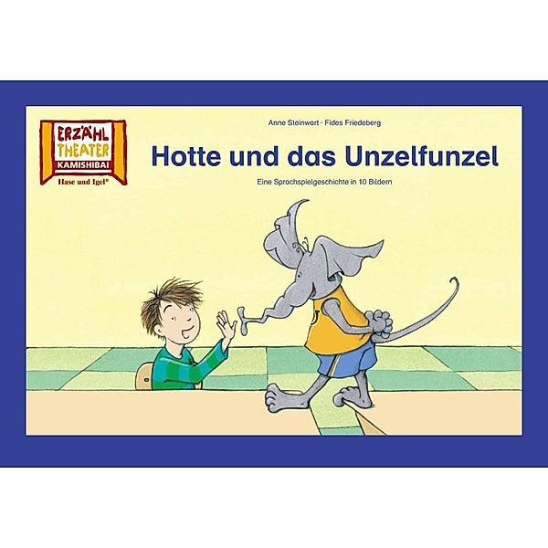 Hotte und das Unzelfunzel / Kamishibai Bildkarten, Fides Friedeberg, Anne Steinwart