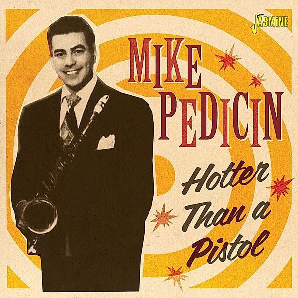 Hotter Than A Pistol, Mike Pedicin