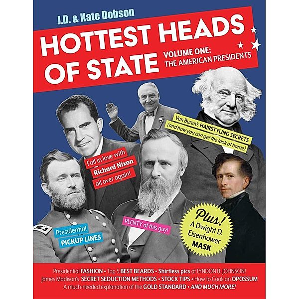 Hottest Heads of State, J. D. Dobson, Kate Dobson