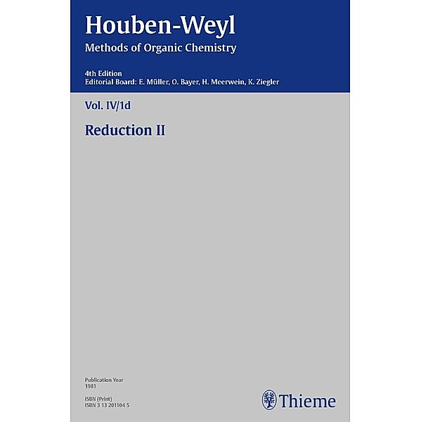 Houben-Weyl Methods of Organic Chemistry Vol. IV/1d, 4th Edition, Jürgen Bracht, P. Hartter, Christine Kropf, Peter Müller, Heidi Müller-Dolezal, Renate Stoltz, Hanna Söll