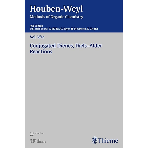 Houben-Weyl Methods of Organic Chemistry Vol. V/1c, 4th Edition, Ulrich Bahr, Peter Müller, Heidi Müller-Dolezal, Renate Stoltz, Hanna Söll, Hartmund Wollweber