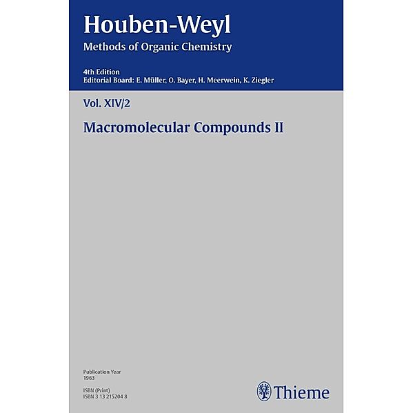 Houben-Weyl Methods of Organic Chemistry Vol. XIV/2, 4th Edition, Heinz Herlinger, Peter Müller, Heidi Müller-Dolezal, Renate Stoltz, Hanna Söll
