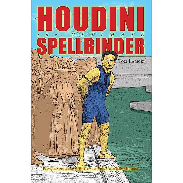 Houdini, Tom Lalicki