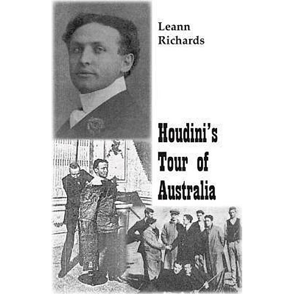 Houdini's Tour of Australia, Leann Richards