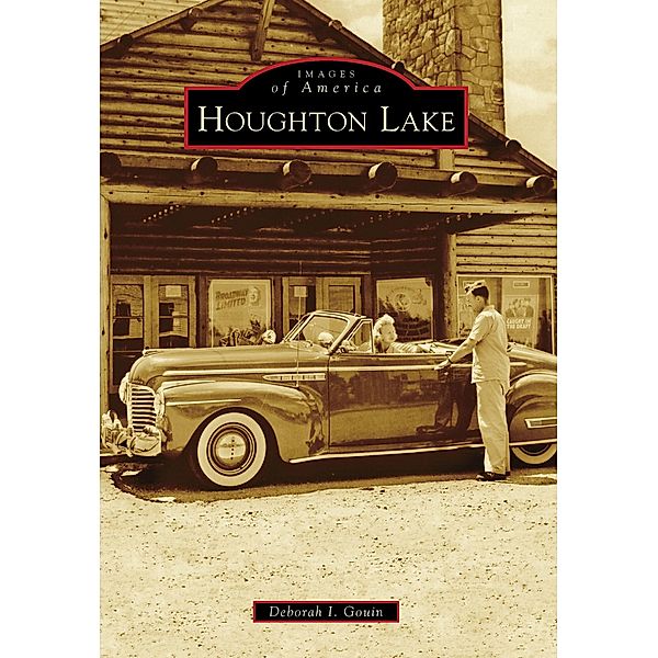Houghton Lake, Deborah I. Gouin