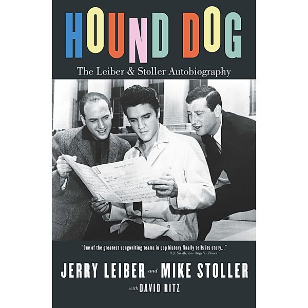 Hound Dog: The Leiber and Stoller Autobiography, David Ritz, Jerry Leiber