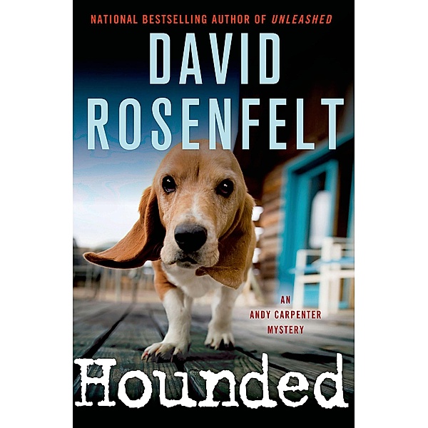 Hounded / An Andy Carpenter Novel Bd.12, David Rosenfelt