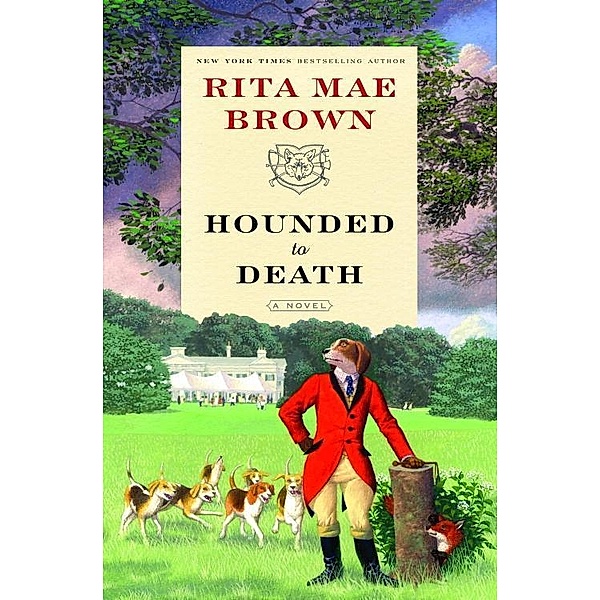 Hounded to Death / Sister Jane Bd.7, Rita Mae Brown