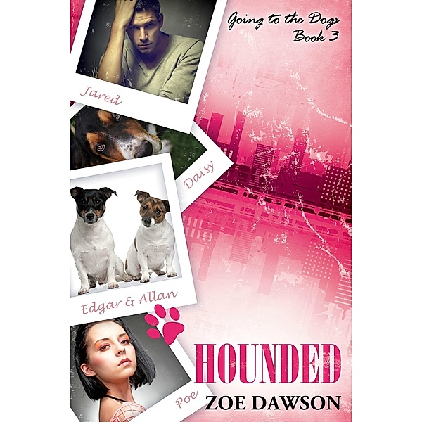 Hounded / Zoe Dawson, Zoe Dawson