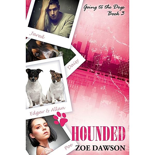 Hounded / Zoe Dawson, Zoe Dawson