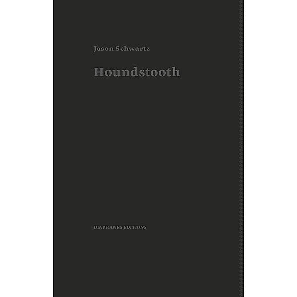 Houndstooth, Jason Schwartz