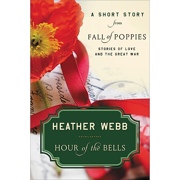 Hour of the Bells, Heather Webb