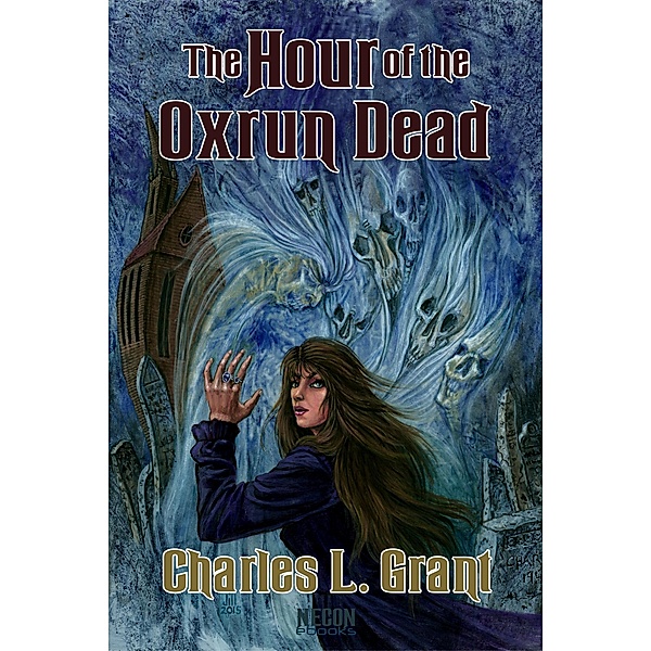 Hour of the Oxrun Dead / Bob Booth, Charles L. Grant