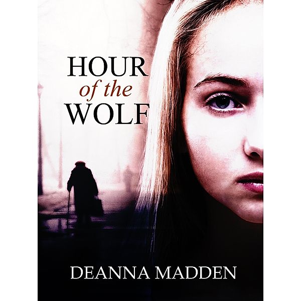 Hour of the Wolf, Deanna Madden