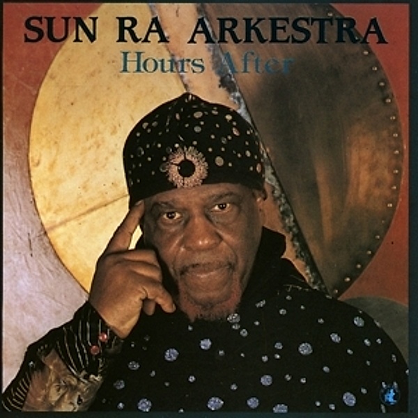 Hours After, Sun Ra