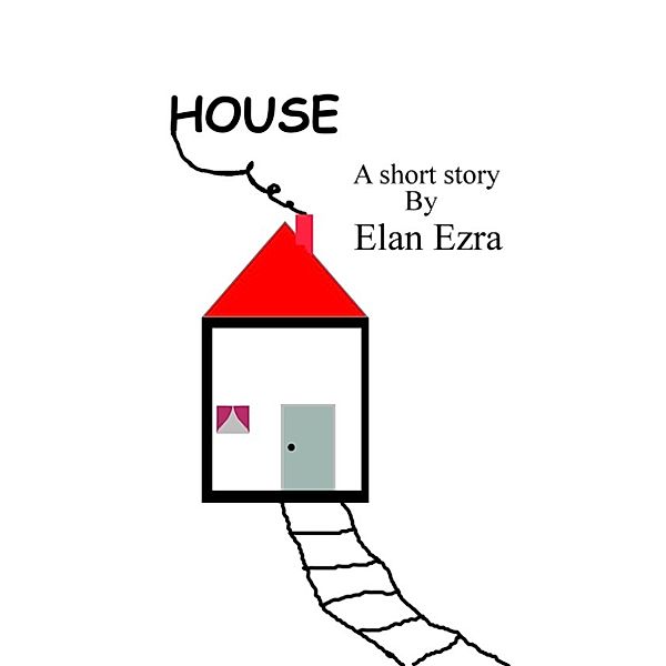 House, Elan Ezra