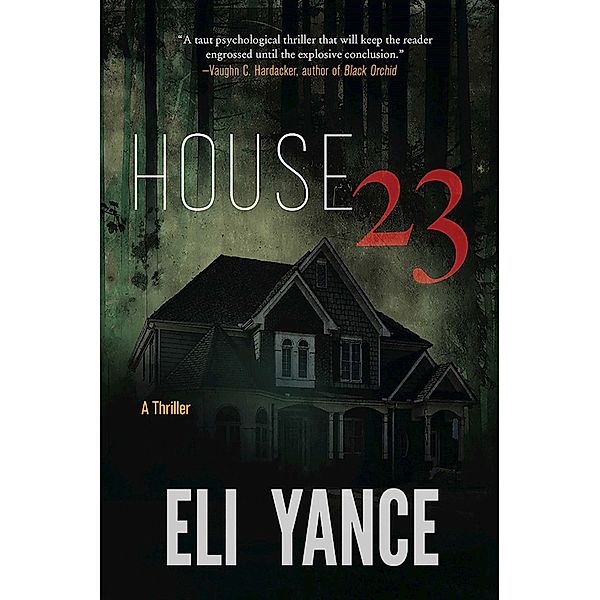 House 23, Eli Yance