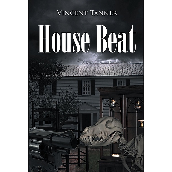 House Beat, Vincent Tanner