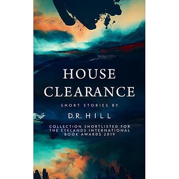 House Clearance, D. R. Hill
