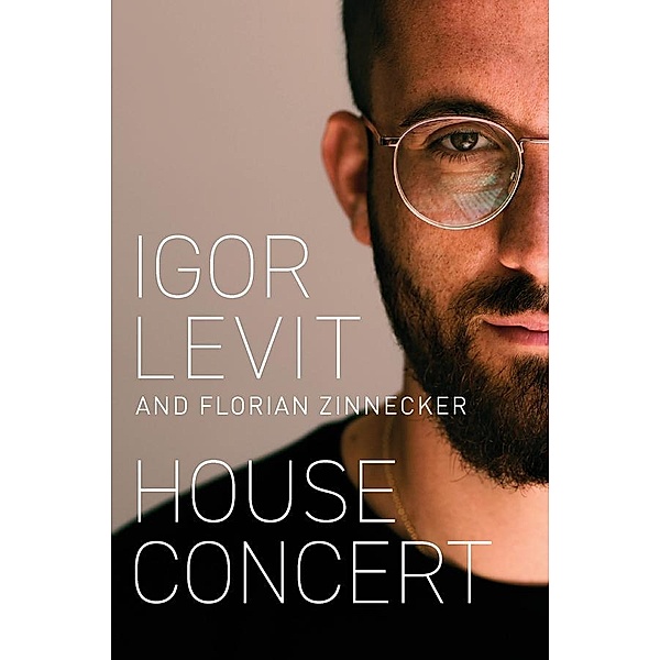 House Concert, Igor Levit, Florian Zinnecker