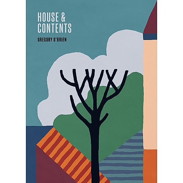 House & Contents, Gregory O'Brien