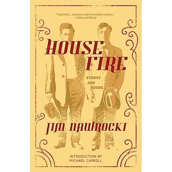 House Fire, Jim Nawrocki