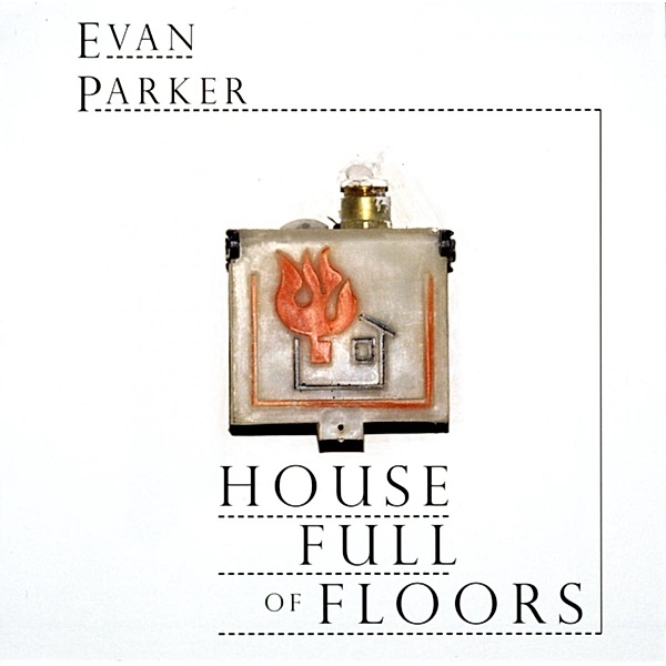 House Full Of Floors, Evan Parker