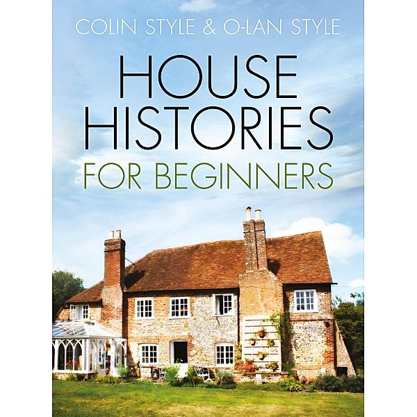 House Histories for Beginners, Colin Style, O-Lan Style