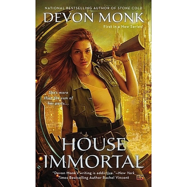 House Immortal / A House Immortal Novel Bd.1, Devon Monk