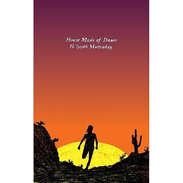 House Made of Dawn, N. Scott Momaday