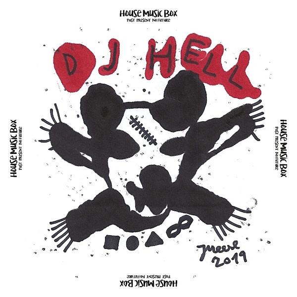 House Music Box (Past,Present,No Future), DJ Hell