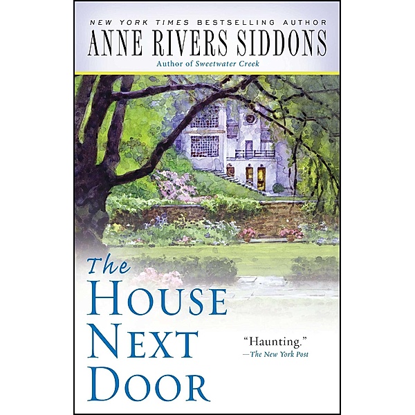 House Next Door, Anne Rivers Siddons