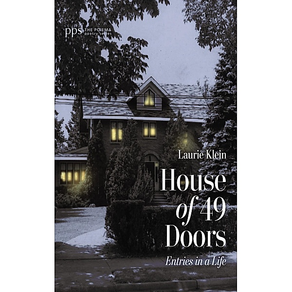 House of 49 Doors / Poiema Poetry Series, Laurie Klein