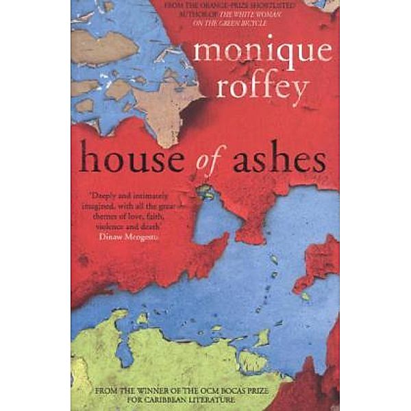 House of Ashes, Monique Roffey