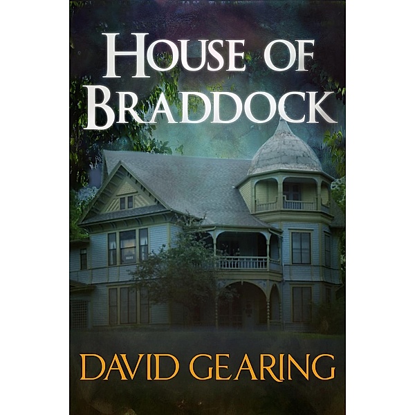 House of Braddock, David Gearing