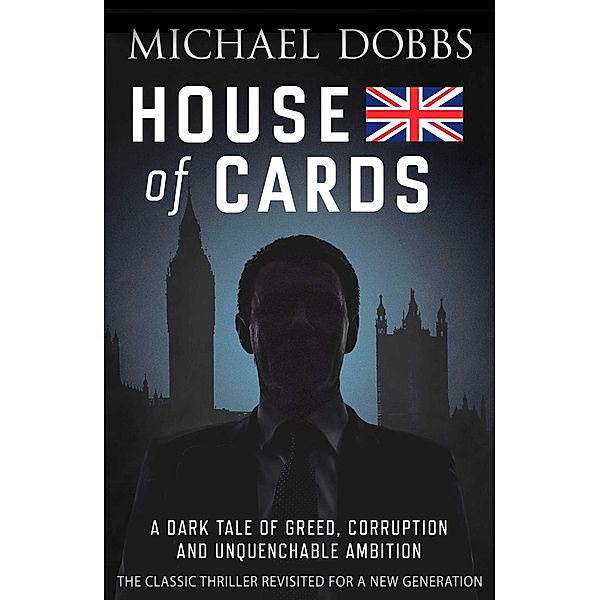 House of Cards, Michael Dobbs