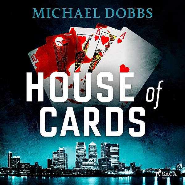 House of Cards, Michael Dobbs