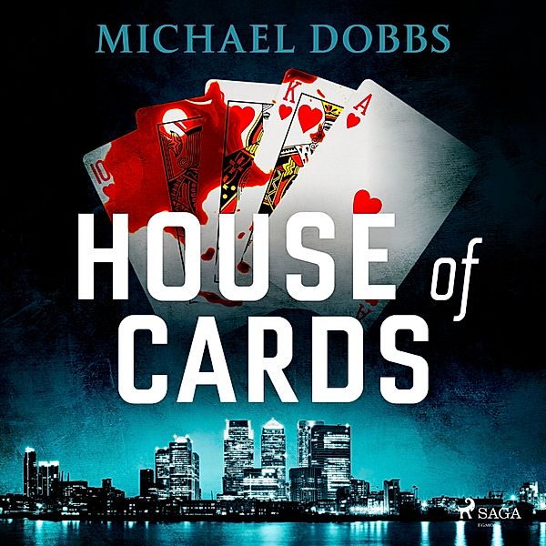 House of Cards, Michael Dobbs