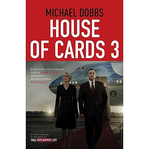 House of cards: House of Cards 3 Atto finale, Michael Dobbs