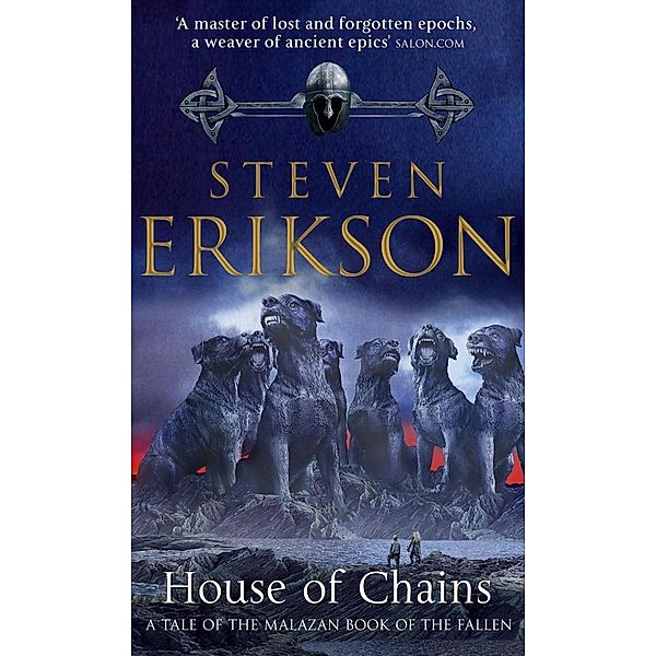 House of Chains / The Malazan Book Of The Fallen Bd.4, Steven Erikson