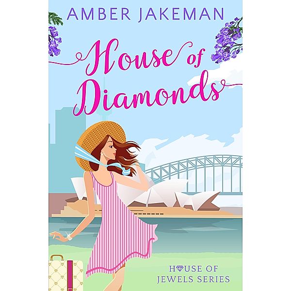 House of Diamonds (House of Jewels, #1) / House of Jewels, Amber Jakeman